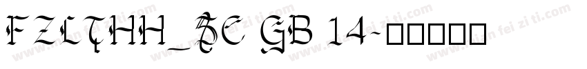 FZLTHH_SC GB 14字体转换